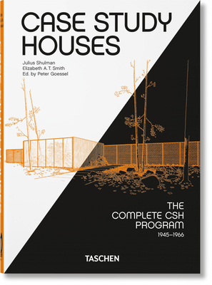 Case Study Houses. The Complete CSH Program 1945-1966. 40th Ed.