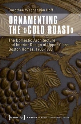 Ornamenting the "Cold Roast"