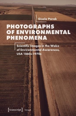 Photographs of Environmental Phenomena