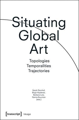 Situating Global Art