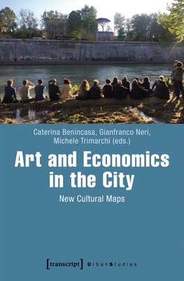 Art and Economics in the City - New Cultural Maps