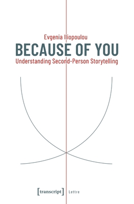 Because of You - Understanding Second-Person Storytelling