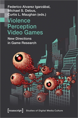 Violence | Perception | Video Games - New Directions in Game Research