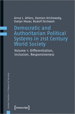Democratic and Authoritarian Political Systems i - Differentiation, Inclusion, Responsiveness