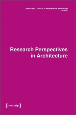 Dimensions: Journal of Architectural Knowledge