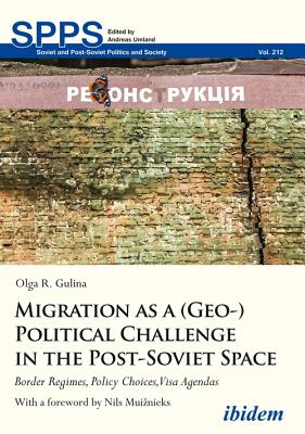 Migration as a (Geo-)Political Challenge in the Post-Soviet Space