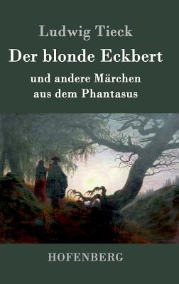 Der blonde Eckbert