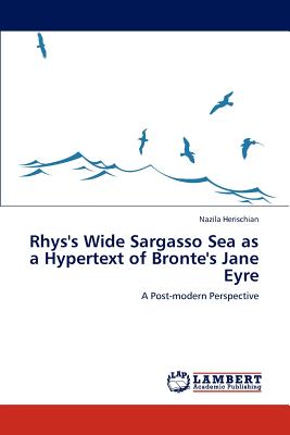 Rhys's Wide Sargasso Sea as a Hypertext of Bronte's Jane Eyre