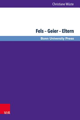 Fels -- Geier -- Eltern