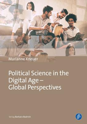 Political Science in the Digital Age - Global Perspectives