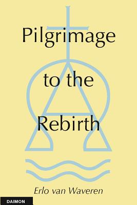 Pilgrimage to the Rebirth