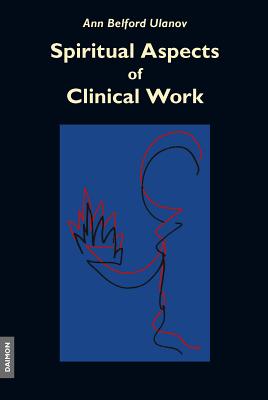 Spiritual Aspects of Clinical Work