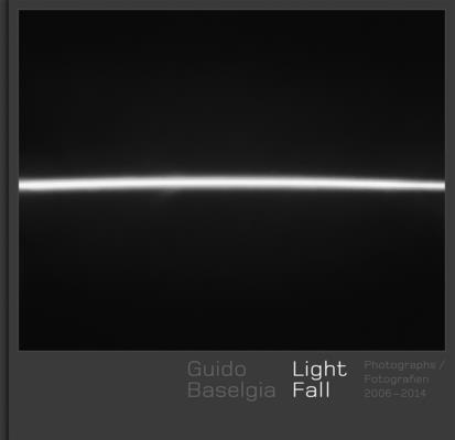 Guido Baselgia: Light Fall