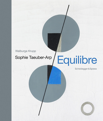 Sophie Taeuber-Arp - Equilibre