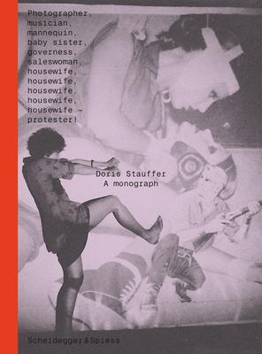 Doris Stauffer: A Monograph