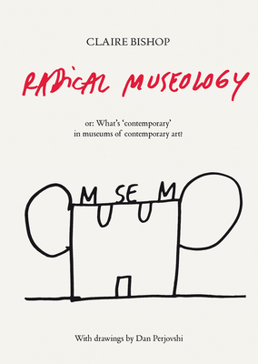 Radical Museology