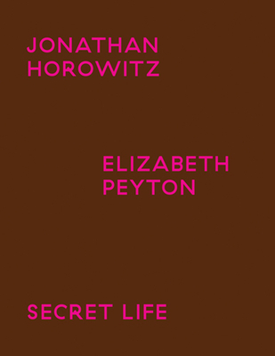 Jonathan Horowitz / Elisabeth Peyton