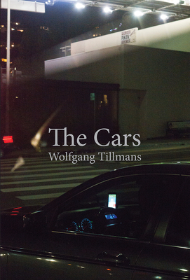 Wolfgang Tillmans: The Cars