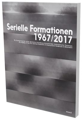 Serial Formations 1967/2017