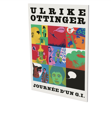 Ulrike Ottinger: Journee d'Un G.I.