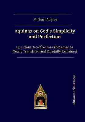 Aquinas on God's Simplicity and Perfection