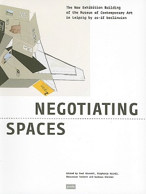 Negotiating Spaces