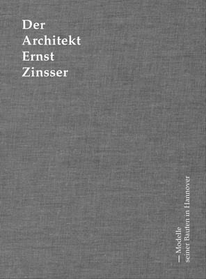 Der Architekt Ernst Zinsser