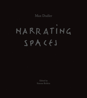 Max Dudler - Narrating Spaces