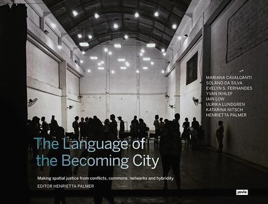 The Language of the Becoming City