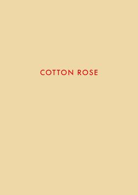 Jitka Hanzlova: Cotton Rose