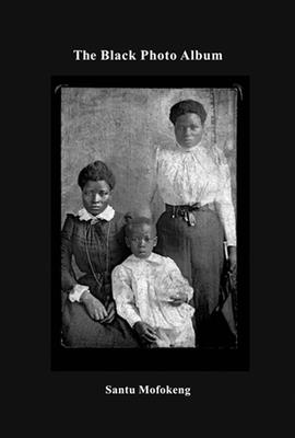 The Black Photo Album / Look at Me: 1890?1950