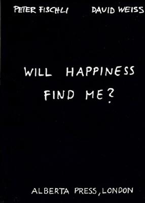 Will Happiness Find Me?