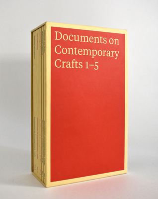 Documents on Contemporary Crafts 1-5