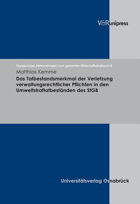 OsnabrA"cker Abhandlungen zum gesamten Wirtschaftsstrafrecht.