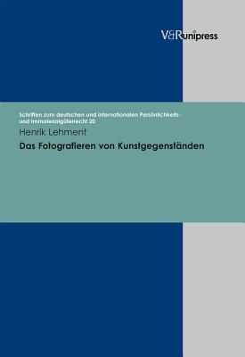 Schriften zum deutschen und internationalen PersAnlichkeits- und ImmaterialgA"terrecht.