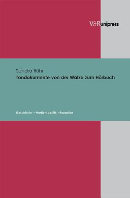 Tondokumente von der Walze zum HArbuch