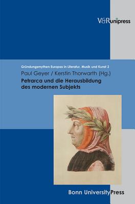 GrA"ndungsmythen Europas in Literatur, Musik und Kunst.