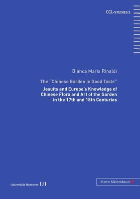 The Chinese Garden in Good Taste