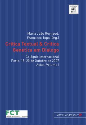 Critica Textual & Critica Genetica Em Dialogo