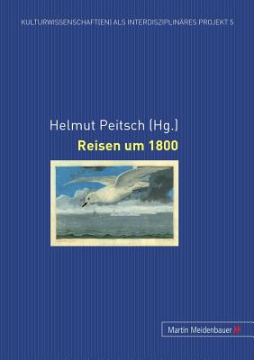 Reisen Um 1800