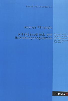 Affektausdruck Und Beziehungsregulation