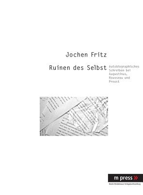 Ruinen Des Selbst