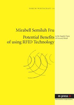 Potential Benefits of using RFID Technology