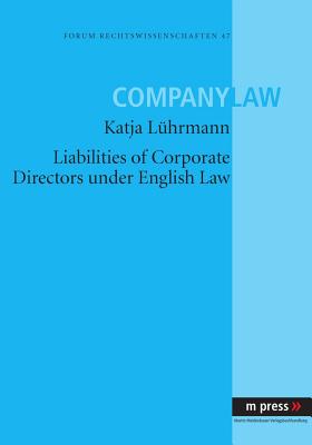 Liabilities of Corporate Directors under English Law