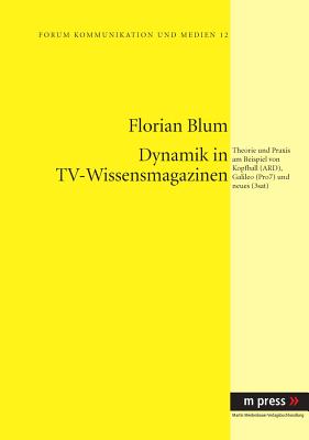 Dynamik in Tv-Wissensmagazinen