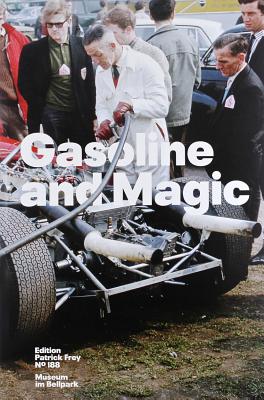 Gasoline and Magic