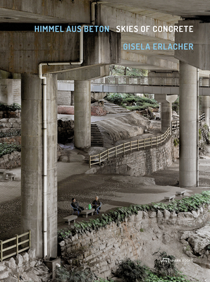 Gisela Erlacher - Skies of Concrete