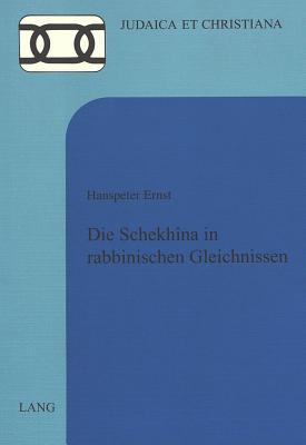 Die Schekhina in rabbinischen Gleichnissen