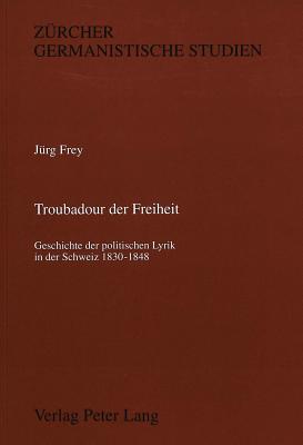 Troubadour der Freiheit