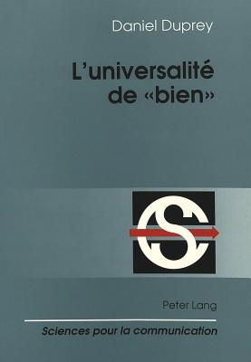 L'universalite de «bien»